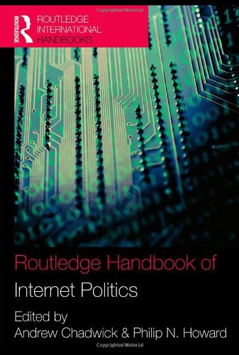 Routledge Handbook of Internet Politics