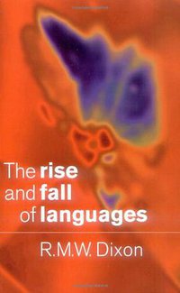 The Rise and Fall of Languages (劍橋大學出版社 2008)