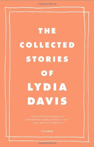 The Collected Stories of Lydia Davis