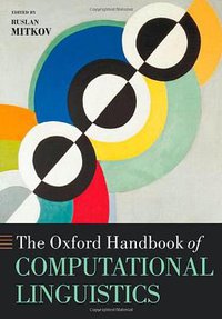 The Oxford Handbook of Computational Linguistics