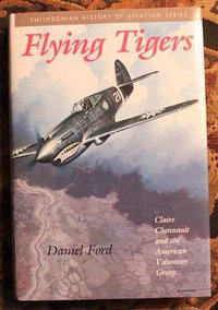 Flying Tigers (Smithsonian Institution Press 1991)
