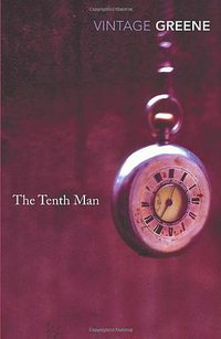 The Tenth Man (Vintage Classics 2000)