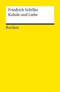 Kabale und Liebe (Reclam, Philipp, jun. GmbH, Verlag 1993)