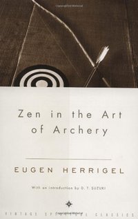 Zen in the Art of Archery (Vintage Books 1999)