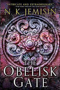 The Obelisk Gate (The Broken Earth #2) (Orbit 2016)