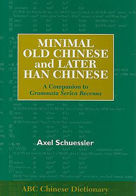 Minimal Old Chinese and Later Han Chinese