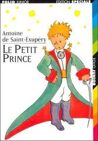 Le Petit Prince (The Little Prince) in French (Schoenhof Foreign Books Inc 1997)