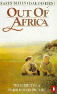 Out of Africa (Penguin Books 1988)