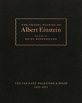 The Travel Diaries of Albert Einstein