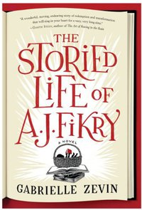 The Storied Life of A. J. Fikry (Algonquin Books 2014)