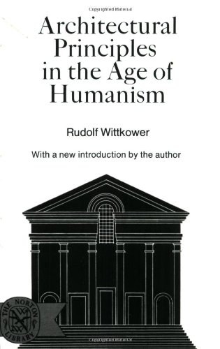 Architectural Principles in the Age of Humanism