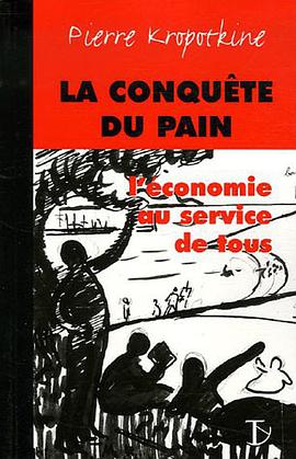 La conquête du pain