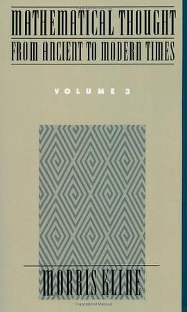Mathematical Thought from Ancient to Modern Times, Vol. 3