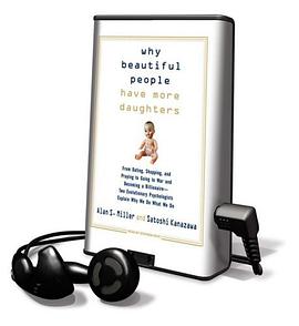 Why Beautiful People Have More Daughters