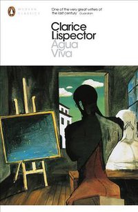 Agua Viva (Penguin Classics 2014)