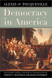 Democracy in America (University Of Chicago Press 2002)