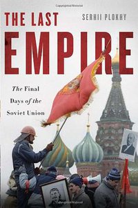 The Last Empire (Basic Books 2014)