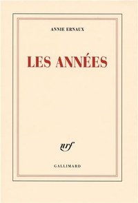 Les années (Gallimard 2008)