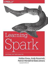 Learning Spark (O’Reilly Media, Inc 2015)