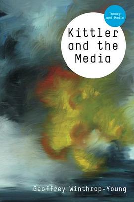 Kittler and the Media