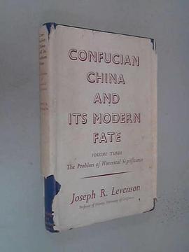 Confucian China and Its Modern Fate