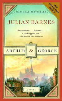 Arthur & George (Vintage 2007)