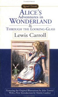 Alice in Wonderland (Signet Classics 2004)