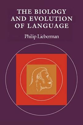 The Biology and Evolution of Language