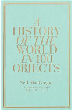 A History of the World in 100 Objects