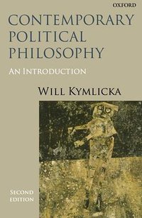 Contemporary Political Philosophy (Oxford University Press, USA 2001)