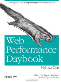 Web Performance Daybook Volume 2 (O'Reilly Media 2012)