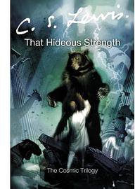 That Hideous Strength (HarperCollins Publishers 2005)