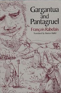 Gargantua and Pantagruel (W. W. Norton & Company 1991)