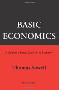 Basic Economics (Basic Books 2010)