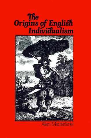 The Origins of English Individualism