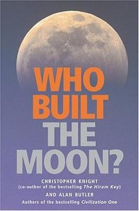 Who Built the Moon? (Watkins 2006)