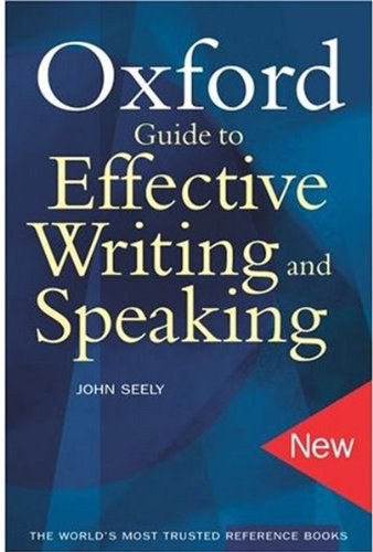The Oxford Guide to Effective Writing and Speaking