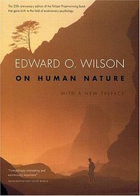 On Human Nature (Harvard University Press 2004)