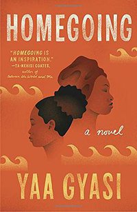 Homegoing (Vintage 2017)