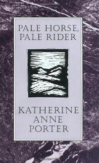 Pale Horse, Pale Rider (Houghton Mifflin Harcourt 1990)