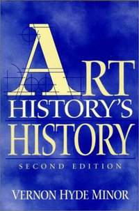 Art History's History (Prentice Hall 2000)