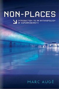 Non-Places (Verso 2009)