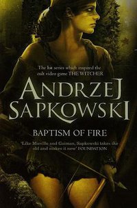 Baptism of Fire (Gollancz 2014)