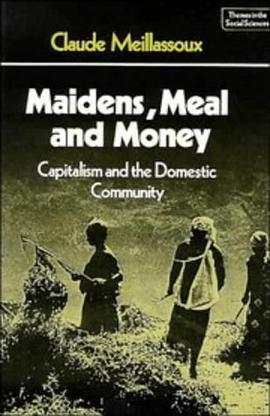 Maidens, Meal and Money