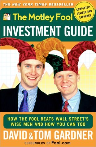 The Motley Fool Investment Guide