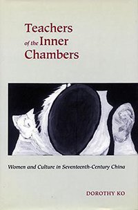 Teachers of the Inner Chambers (Stanford University Press 1995)