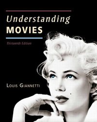 Understanding Movies (Pearson 2013)