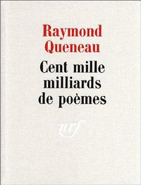 Cent mille milliards de poèmes (加利瑪出版社 1961)