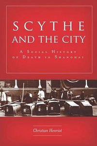 Scythe and the City (Stanford University Press 2016)
