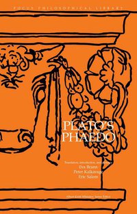 Plato: Phaedo (Focus Publishing/R. Pullins Co. 1998)